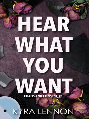 cover image of Hear What You Want